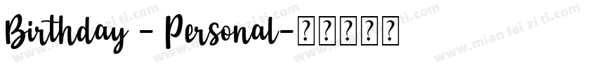 Birthday - Personal字体转换